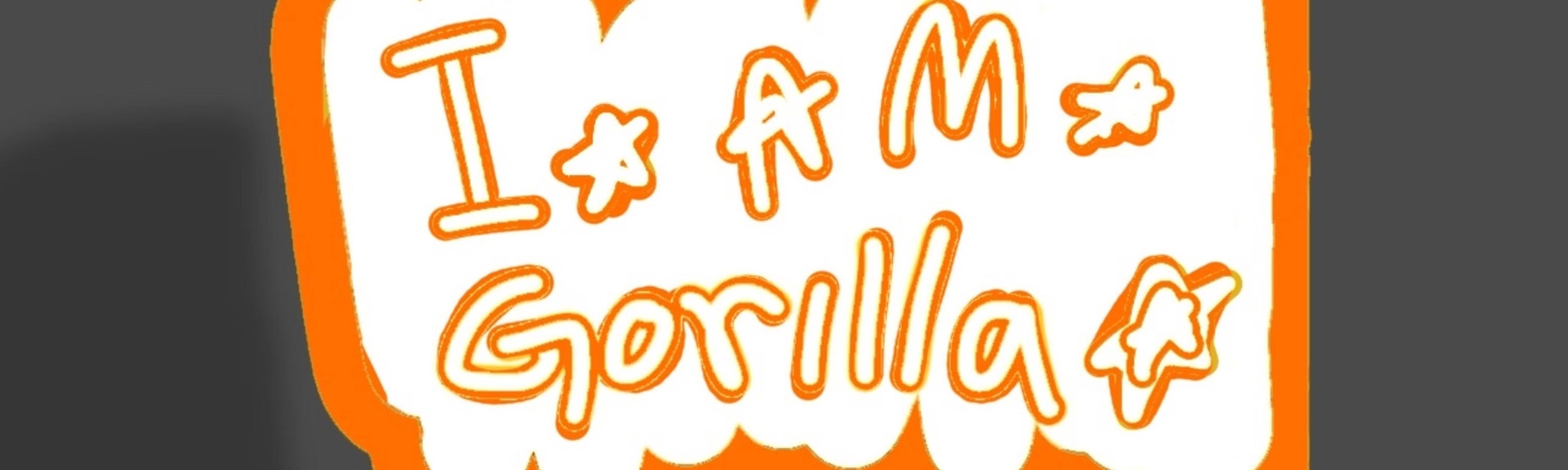 I Am Gorilla