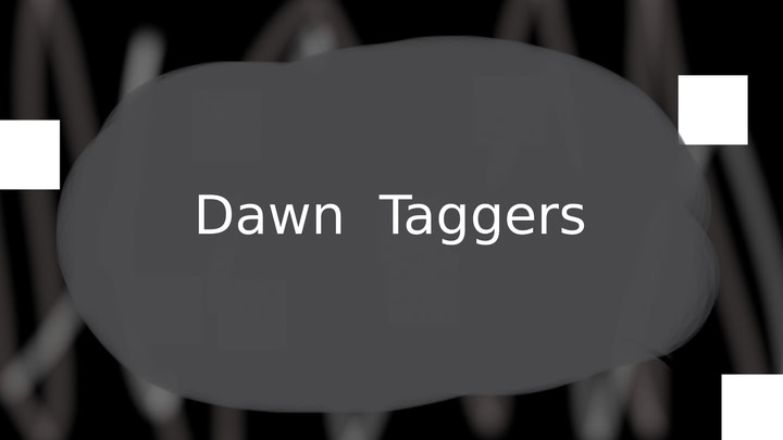 Dawn Taggers