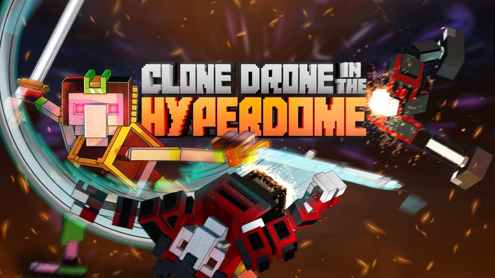 Clone Drone in the Hyperdome