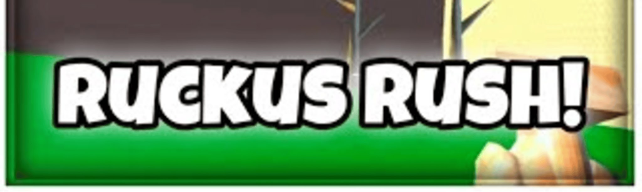 Ruckus Rush