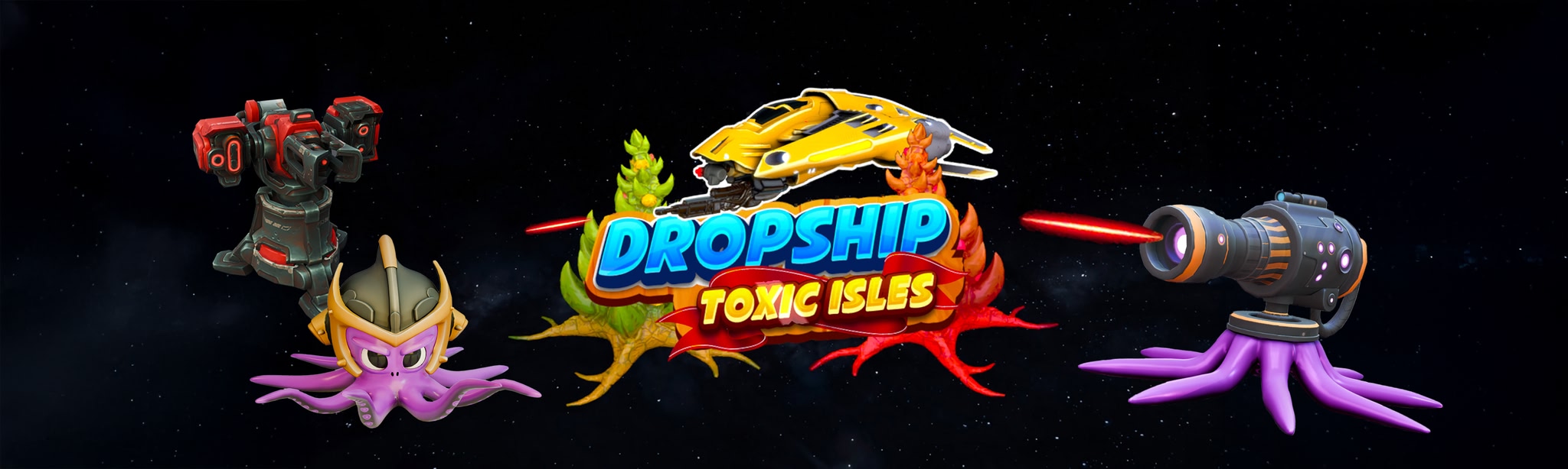Dropship - Toxic Isles