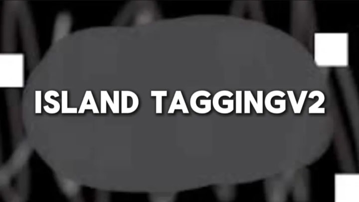 Island TaggingV2