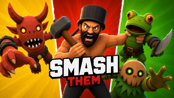 SMASH THEM