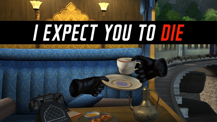 I Expect You To Die