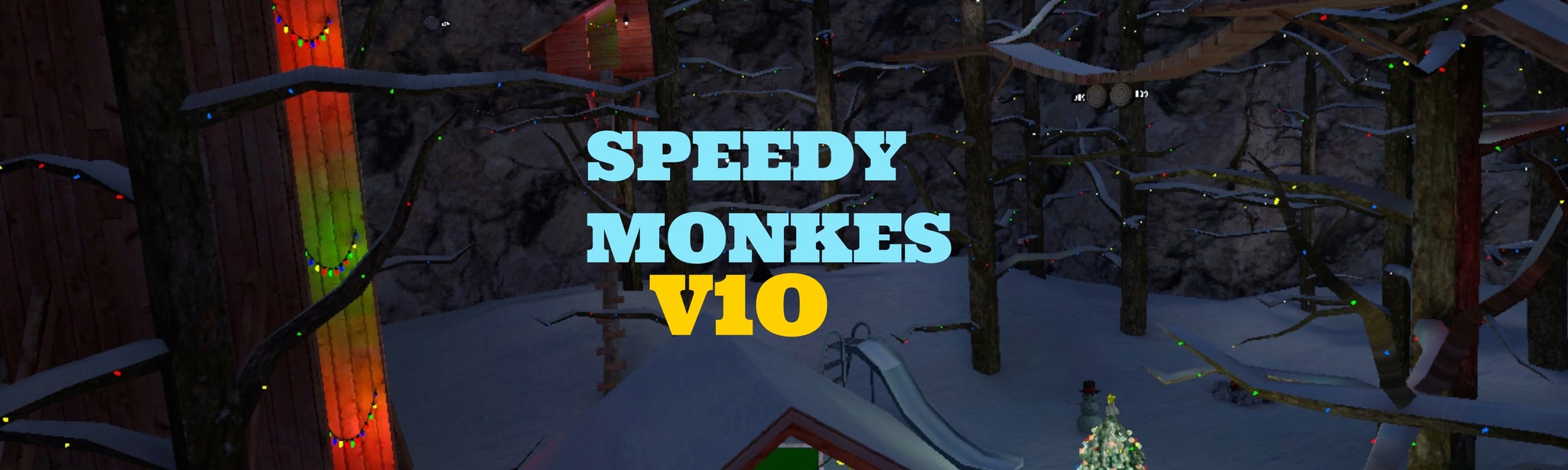 Speedy Monkes V10