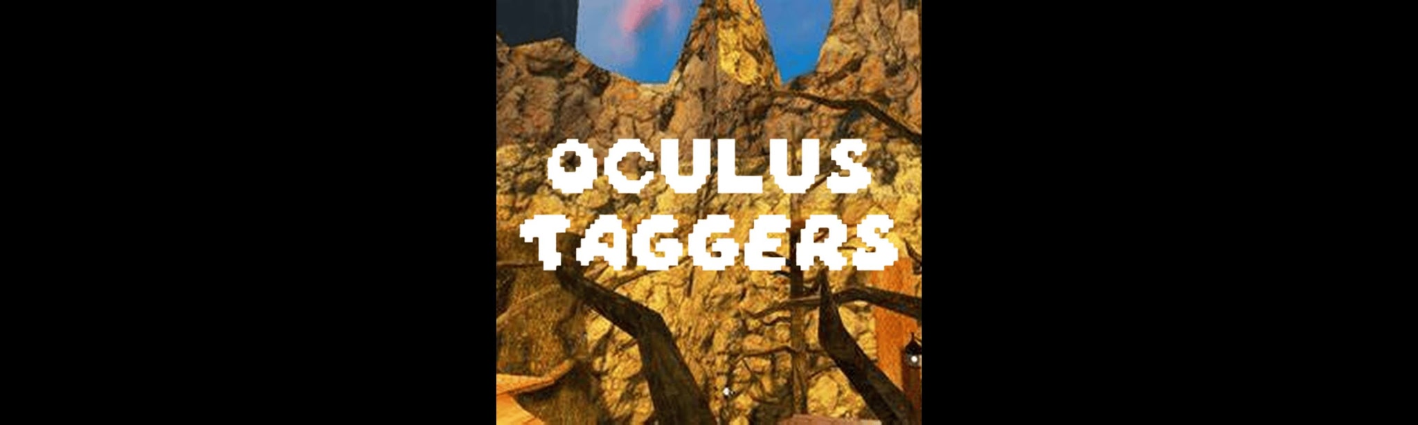 Oculus Taggers