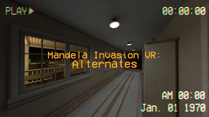 Mandela Invasion VR: Alternates