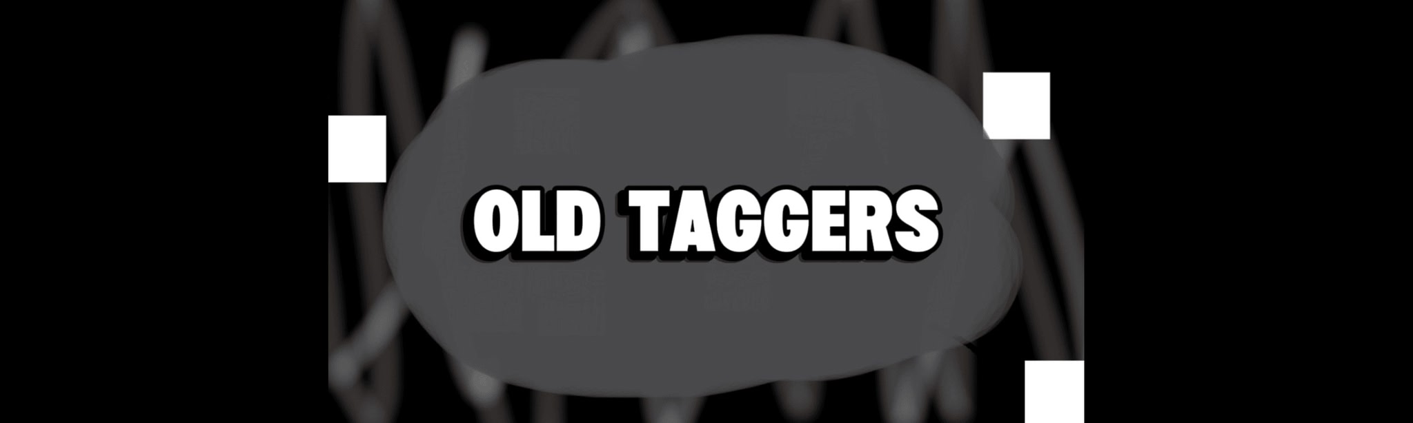 Old Taggers