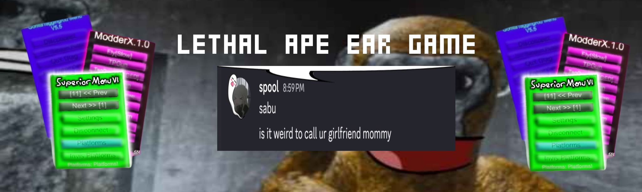 Lethal Ape Ear Game