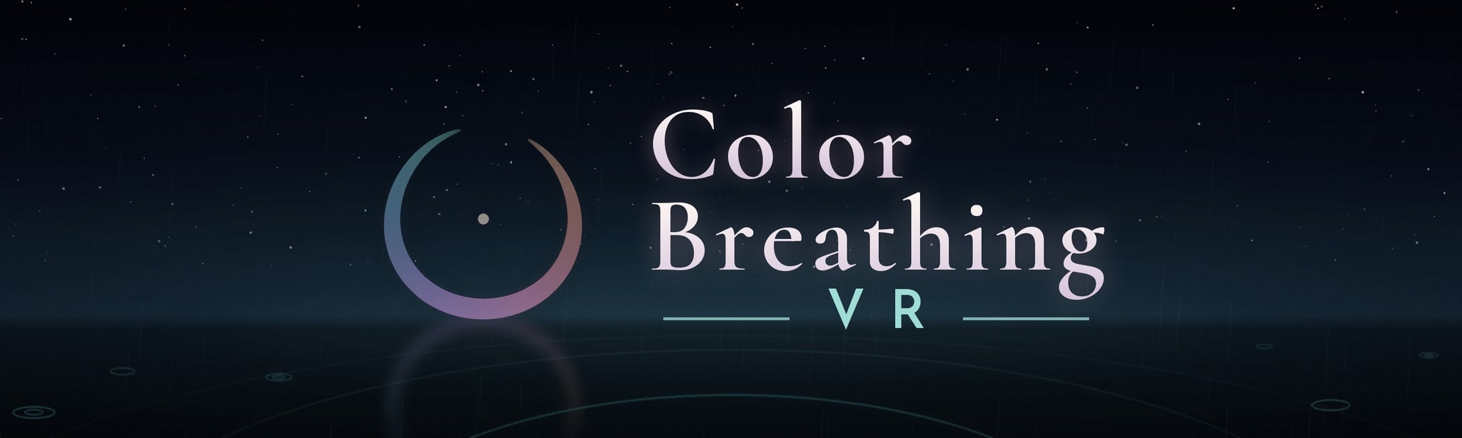 Color Breathing VR - Relaxation and Mindfulness Meditation through Breathwork