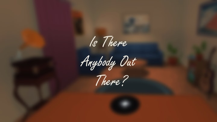 Is There Anybody Out There?