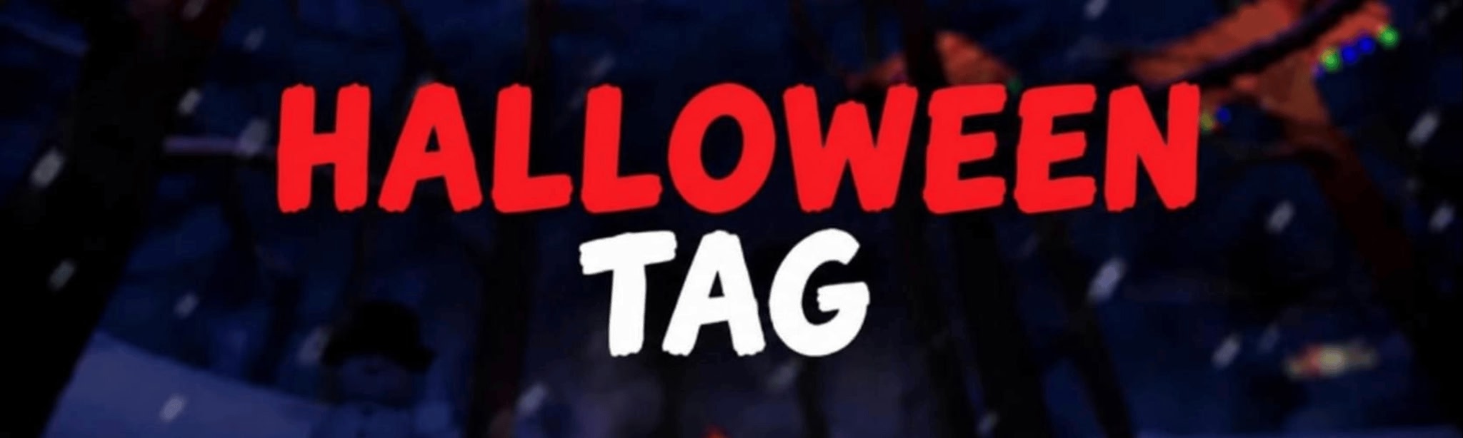 Halloween Tag