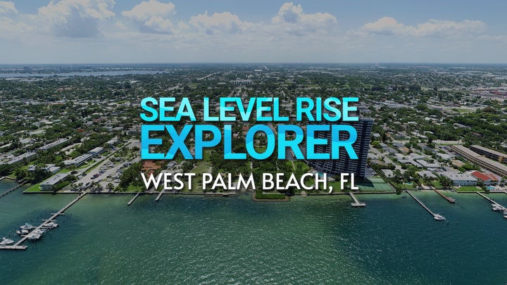Sea Level Rise Explorer West Palm Beach