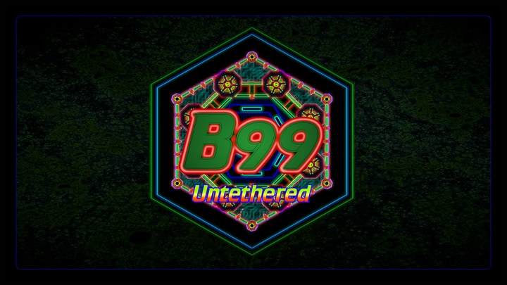 B99 Untethered