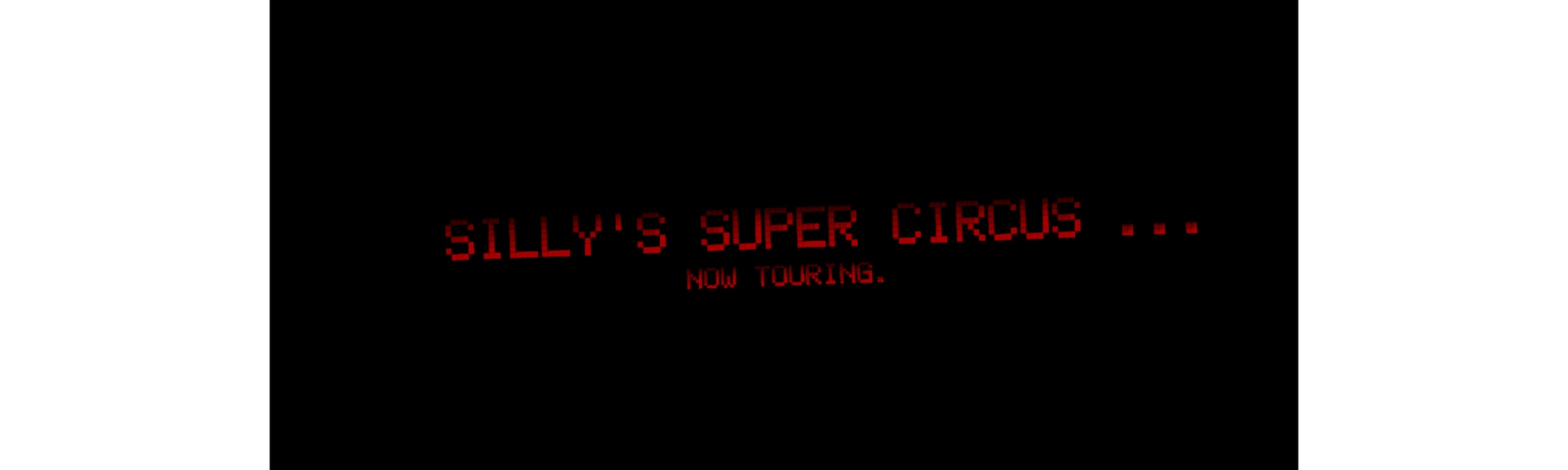 Silly’s Super Circus