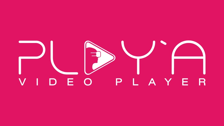 PLAY’A Video Player