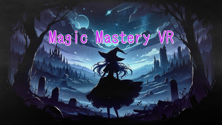 Magic Mastery VR